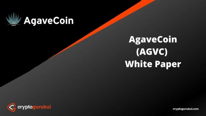 AgaveCoin AGVC White Paper