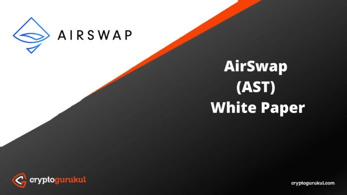 AirSwap AST White Paper