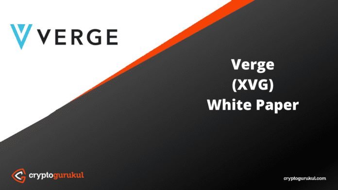 Verge XVG White Paper