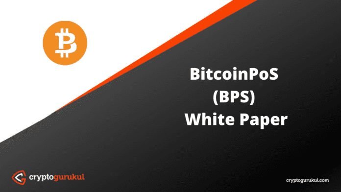 BitcoinPoS BPS White Paper