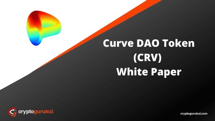 Curve DAO Token CRV White Paper