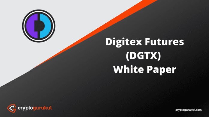 Digitex Futures DGTX White Paper