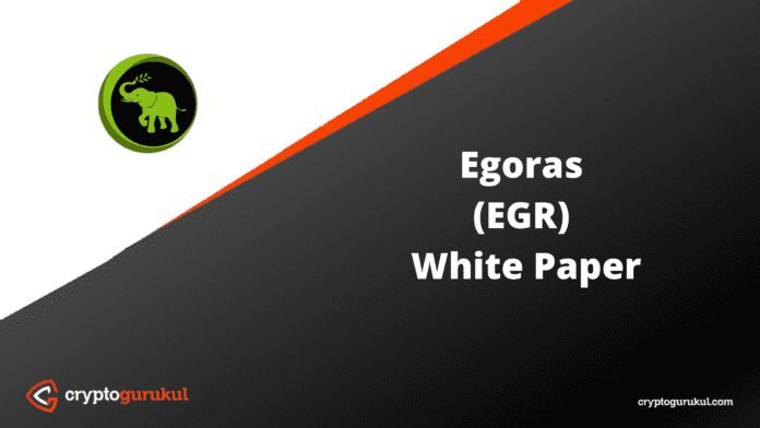 Egoras EGR White Paper