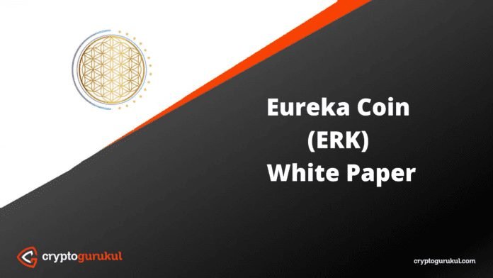 Eureka Coin ERK White Paper