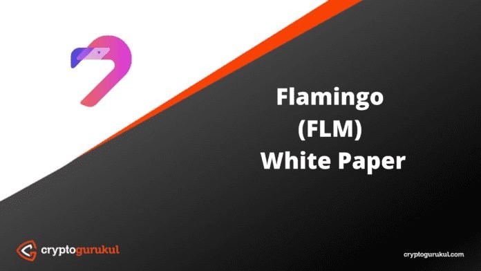 Flamingo FLM White Paper