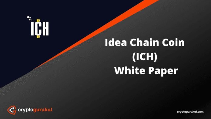 Idea Chain Coin ICH White Paper