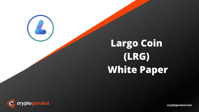 Largo Coin LRG White Paper