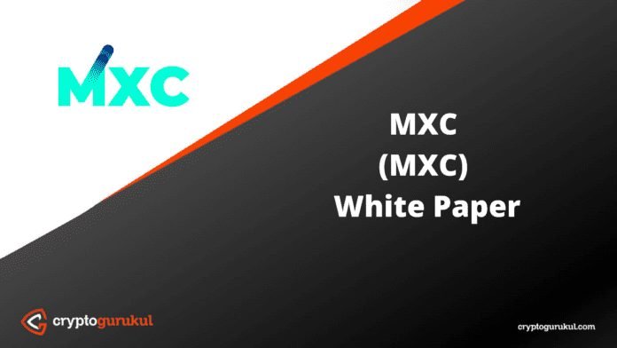 MXC White Paper