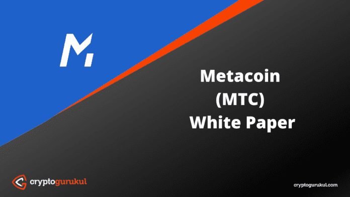 Metacoin MTC White Paper
