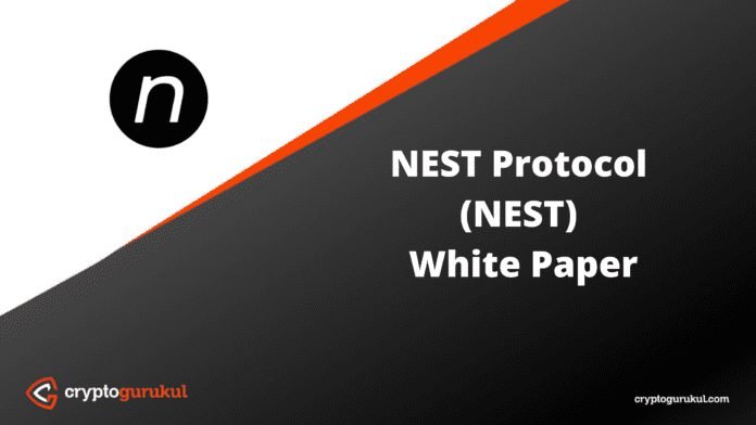 NEST Protocol NEST White Paper
