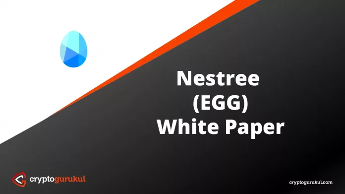Nestree EGG White Paper