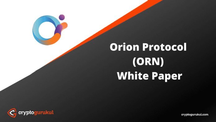 Orion Protocol ORN White Paper
