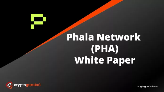 Phala Network PHA White Paper