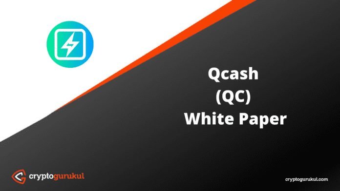Qcash QC White Paper