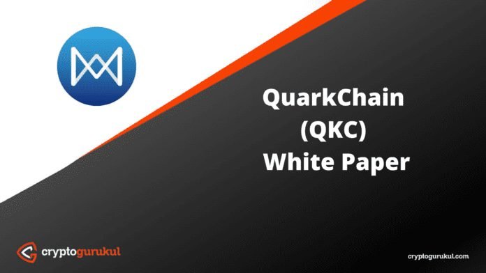 QuarkChain QKC White Paper