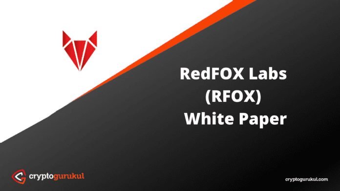 RedFOX Labs RFOX White Paper