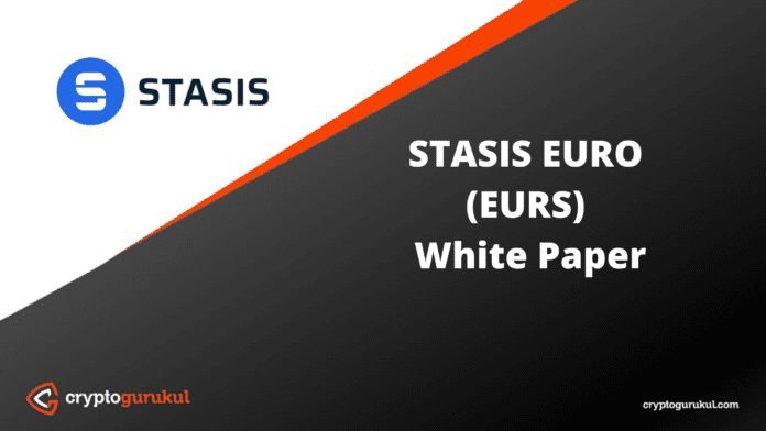 STASIS EURO EURS White Paper