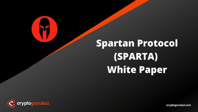 Spartan Protocol SPARTA White Paper