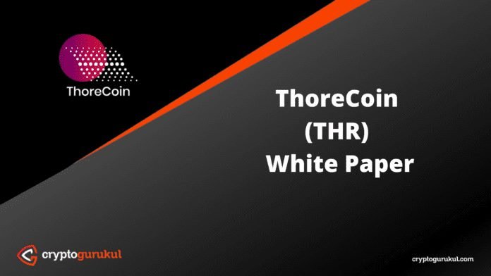 ThoreCoin THR White Paper