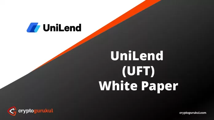 UniLend UFT White Paper