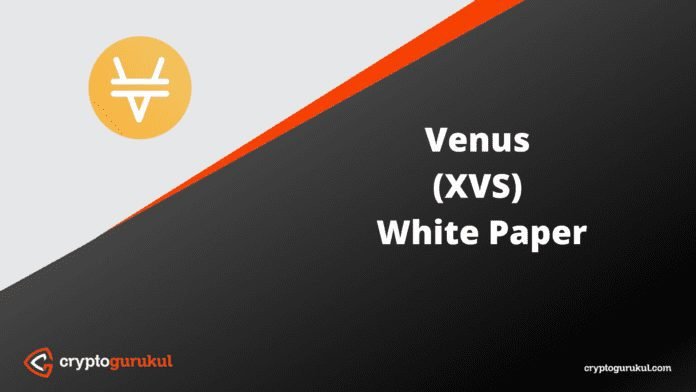 Venus XVS White Paper