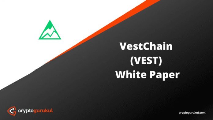 VestChain VEST White Paper