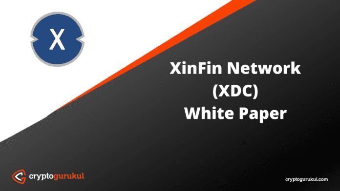 XinFin Network XDC White Paper