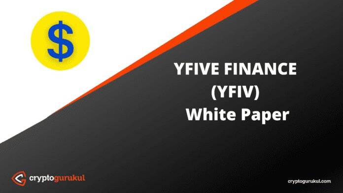 YFIVE FINANCE YFIV White Paper