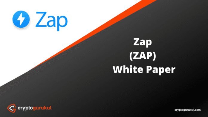 ZAP White Paper