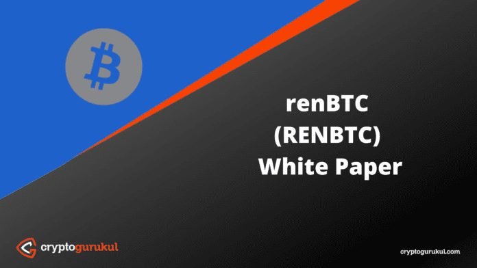 RENBTC White Paper