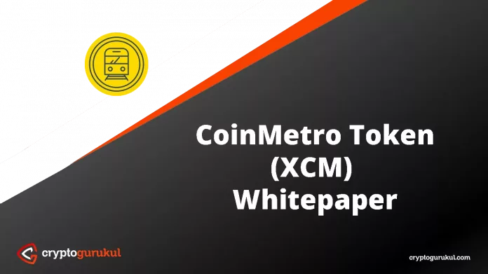 CoinMetro Token XCM White Paper