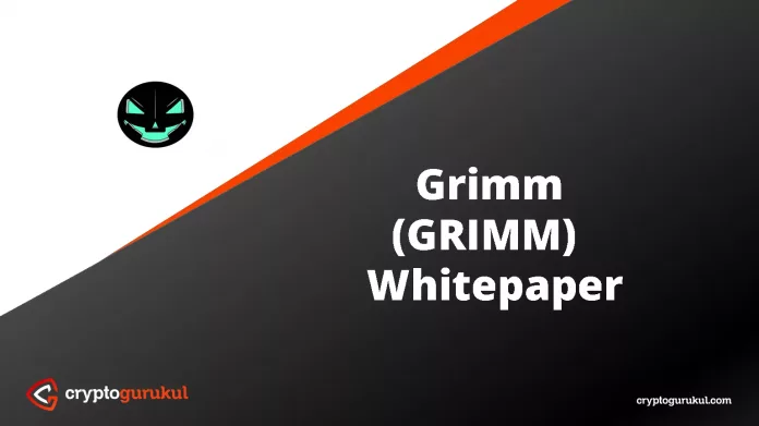 Grimm White Paper