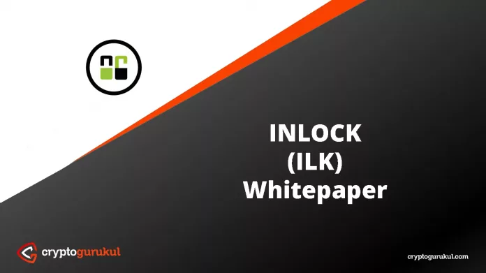 INLOCK ILK White Paper