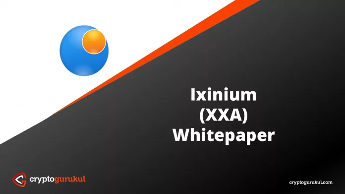Ixinium XXA White Paper