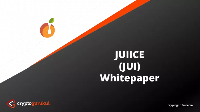 JUIICE White Paper