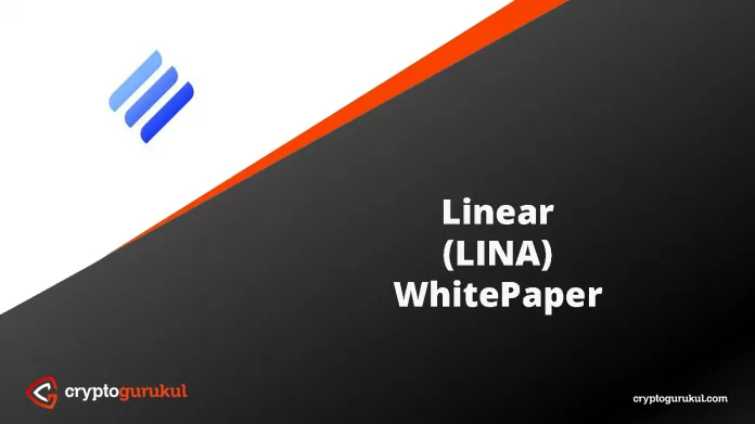 Linear LINA White Paper