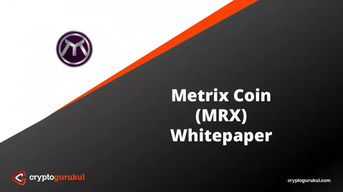 Metrix Coin MRX Whitepaper
