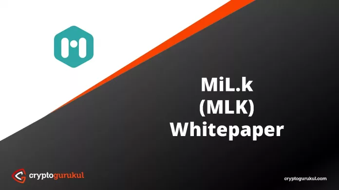 MiL k MLK White Paper