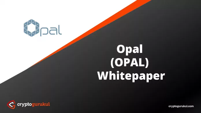 Opal White Paper