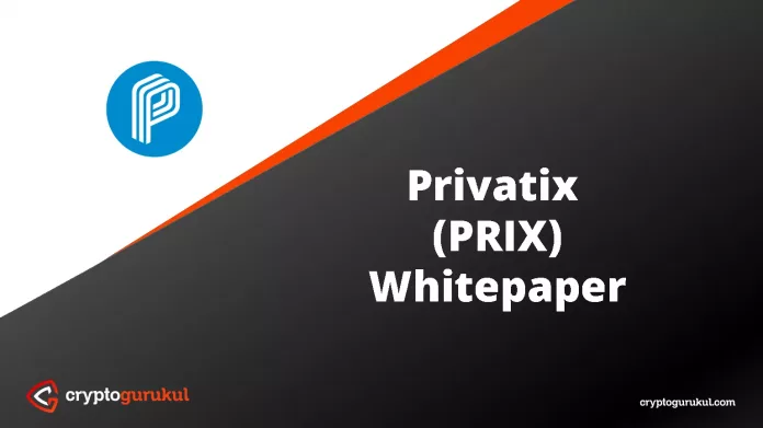 Privatix PRIX White Paper