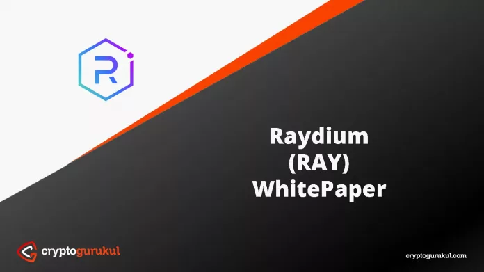 Raydium RAY White Paper