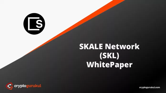 SKALE Network SKL White Paper