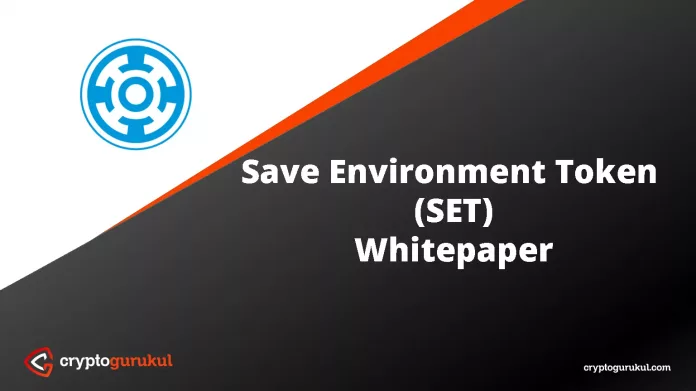 Save Environment Token SET White Paper