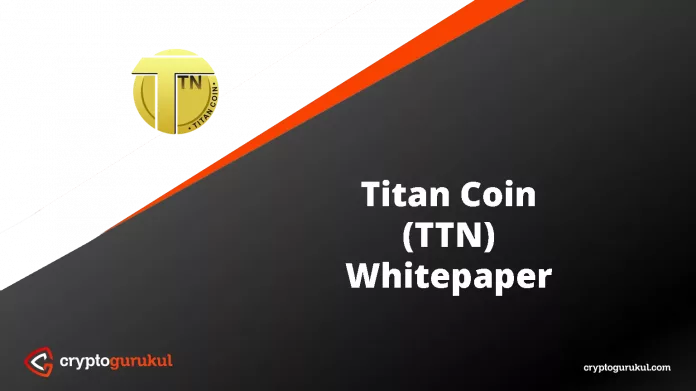 Titan Coin White Paper