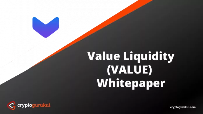 Value Liquidity VALUE White Paper