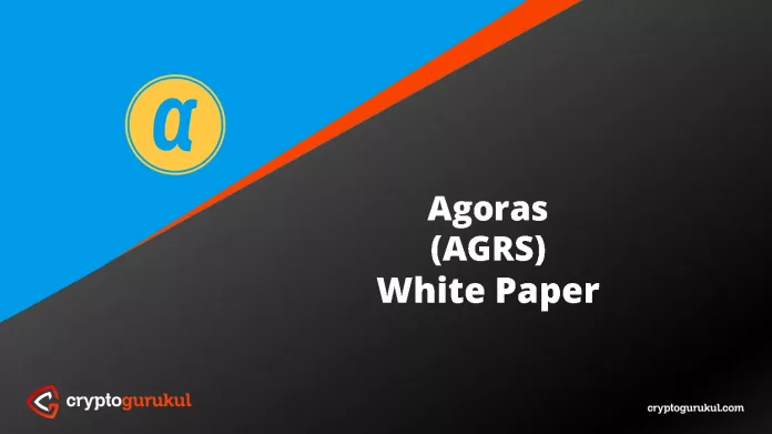 Agoras AGRS White Paper