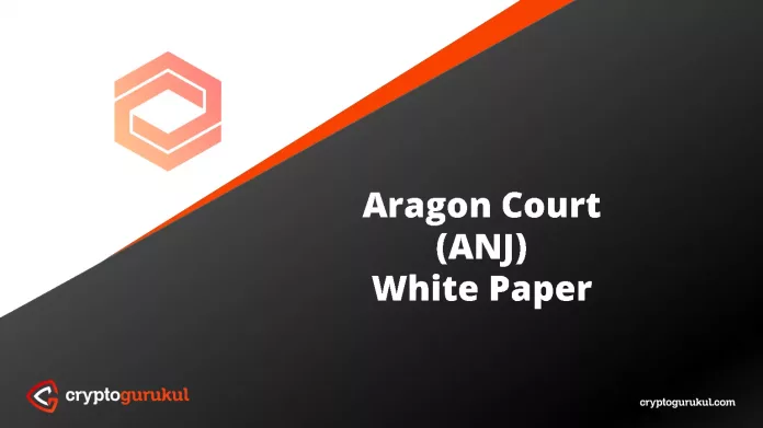 Aragon Court ANJ White Paper