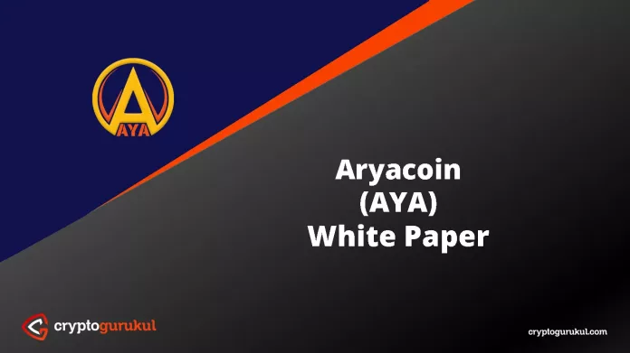Aryacoin AYA White Paper