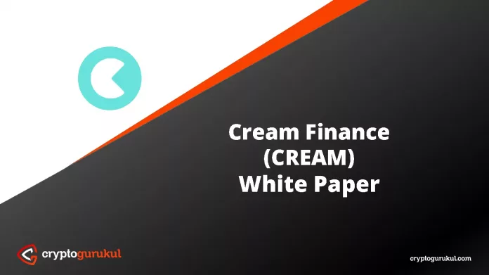 Cream Finance CREAM White Paper