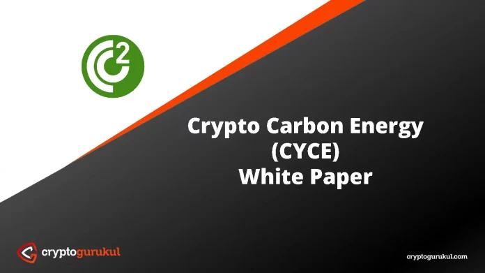 Crypto Carbon Energy CYCE White Paper